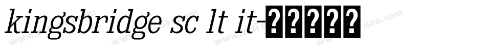 kingsbridge sc lt it字体转换